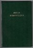 Bocheński Tadeusz - Moja kantyczka. Poezje